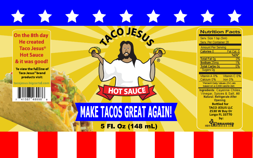 Make Tacos Great Again